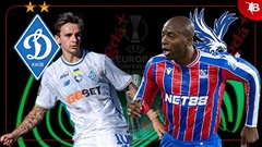Nhận định bóng đá Dynamo Kiev vs Crystal Palace, 23h45 ngày 2/10: Thắng nhọc!